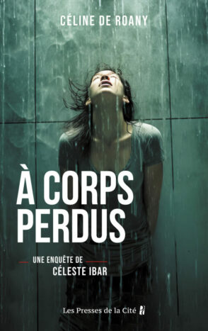 A Corps Perdus